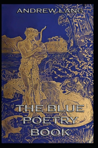 The Blue Poetry Book Annotated