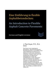 Eine Einführung in flexible Asphaltbetondecken
