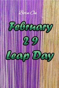February 29 Leap Day