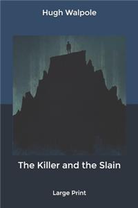The Killer and the Slain