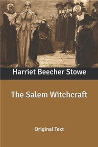 The Salem Witchcraft