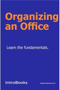 Organizing an Office