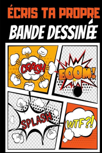Écris Ta Propre Bande Dessinée