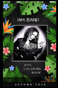 HIM Band Epic Coloring Book