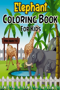 Elephant Coloring Book for Kids