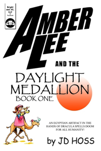 Amber Lee and the Daylight Medallion