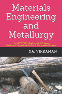 Materials Engineering and Metallurgy