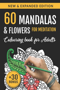 60 Mandalas and Flowers for Meditation
