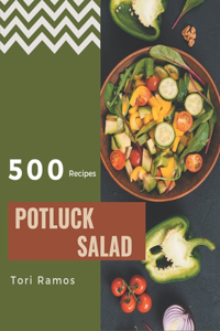 500 Potluck Salad Recipes