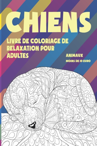Livre de coloriage de relaxation pour adultes - Moins de 10 euro - Animaux - Chiens