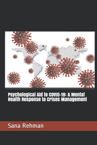 Psychological Aid to COVID-19