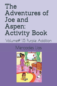 The Adventures of Joe and Aspen