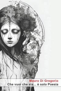 Che vuoi che sia... è solo Poesia
