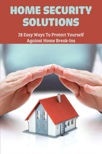 Home Security Solutions