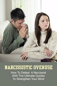 Narcissistic Overuse