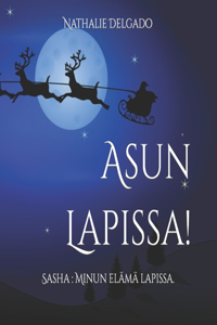 Asun Lapissa!