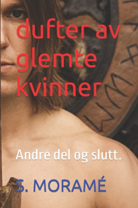 dufter av glemte kvinner
