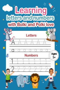Learning Letters and Numbers with Bolki and Polki