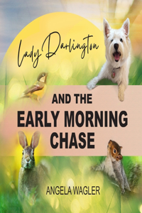Lady Darlington and the Early Morning Chase