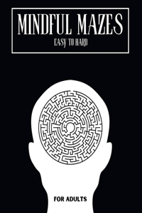 Mindful Mazes