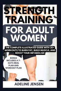 Strength Training for Adult Women