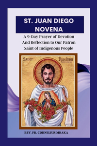 St. Juan Diego Novena