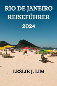 Rio de Janeiro Reiseführer 2024