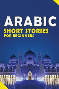 Short Arabic Stories for Beginners