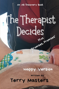 Therapist Decides (Nappy)