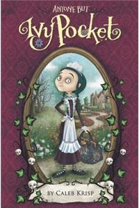 Anyone But Ivy Pocket