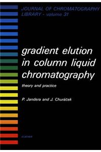 Gradient Elution in Column Liquid Chromatography