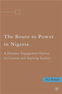 Route to Power in Nigeria