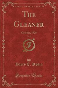 The Gleaner, Vol. 33: October, 1928 (Classic Reprint)