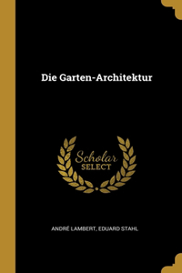 Garten-Architektur