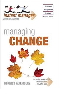 Instant Manager: Managing Change