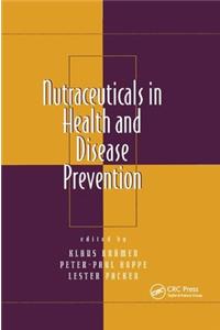 Nutraceuticals in Health and Disease Prevention