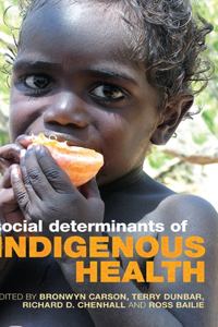 Social Determinants of Indigenous Health