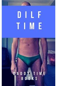 DILF Time
