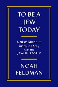 To Be a Jew Today