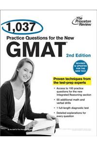1,037 Practice Questions for the New GMAT