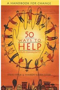 50 Ways to Help Your Community