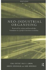 Neo-Industrial Organising