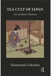 Tea Cult Of Japan