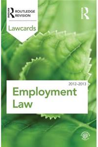 Employment Lawcards 2012-2013