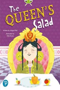 Bug Club Shared Reading: The Queen's Salad (Reception)