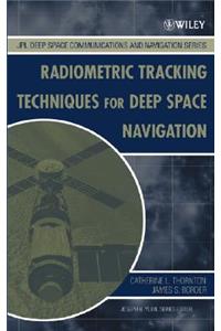 Radiometric Tracking Techniques for Deep-Space Navigation