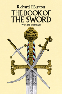 Book of the Sword: With 293 Illustrations