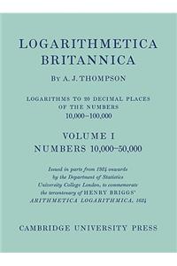 Logarithmetica Britannica 2 Volume Paperback Set