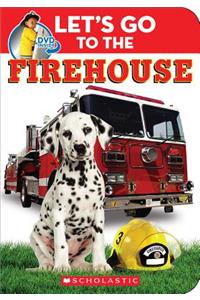 Let's Go to the Firehouse
