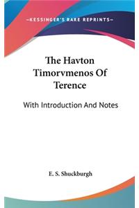 The Havton Timorvmenos Of Terence